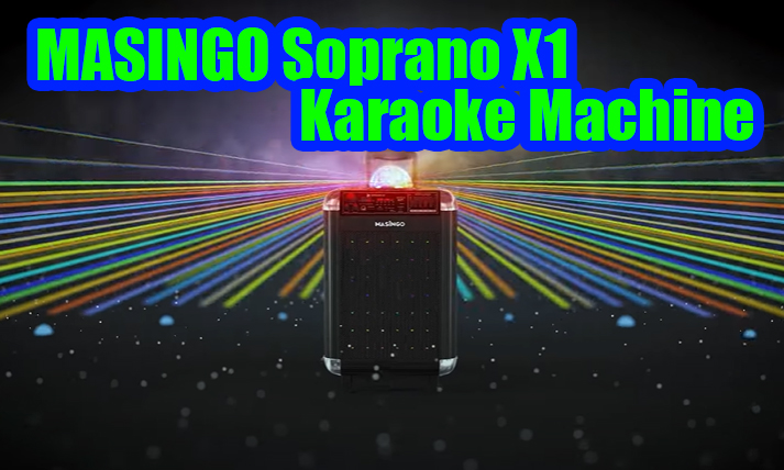 MASINGO Soprano X1 - Ultimate Karaoke Machine With Dual Mics