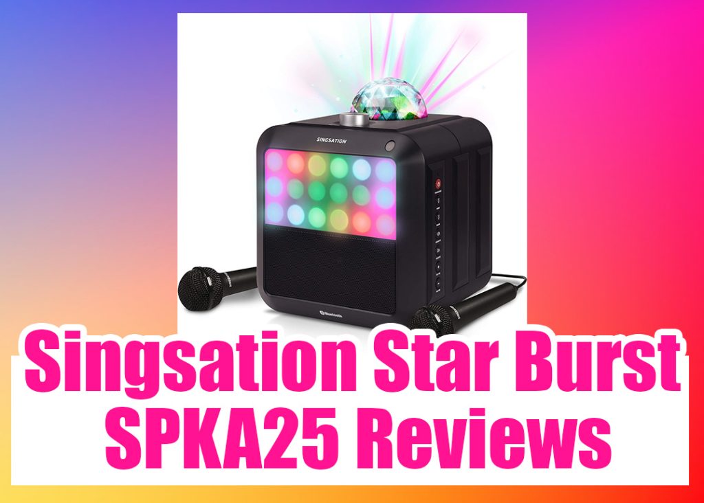 Singsation Star Burst SPKA25 Reviews